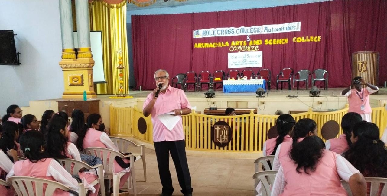 A National Seminar was organized by the Dept. of English, Arunachala Arts and Science (women) college in collaboration with Holy Cross College(Autonomous)Nagercoil.